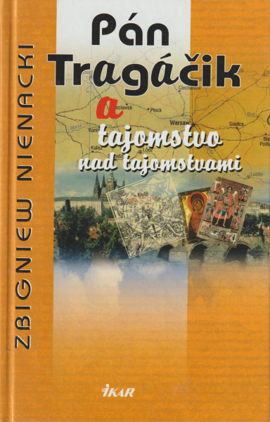 Nienacki, Zbigniew: PÁN TRAGÁČIK A TAJOMSTVO NAD TAJOMSTVAMI