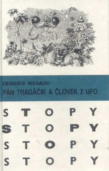 Nienacki, Zbigniew: PÁN TRAGÁČIK A ČLOVEK Z UFO