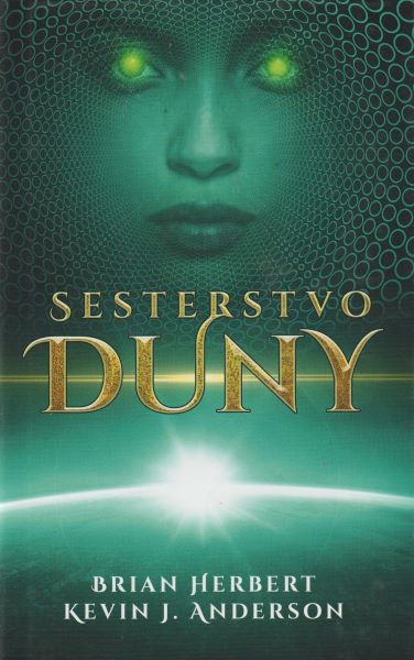 Herbert, Brian: SESTERSTVO DUNY