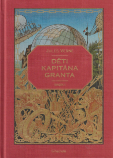 Verne, Jules: DĚTI KAPITÁNA GRANTA 1 /Hachette/
