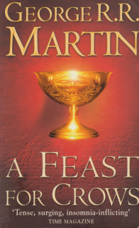 Martin, G.R.R.: A FEAST FOR CROWS