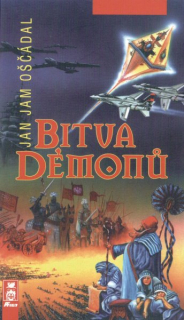 Oščádal, Jan: BITVA DÉMONŮ