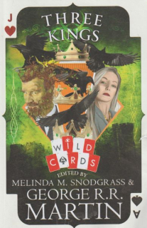 anthology: WILD CARDS - THREE KINGS
