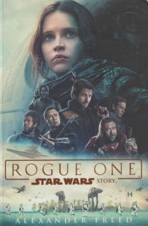 Freed, Alexander: ROGUE ONE