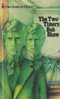 Shaw, Bob: THE TWO-TIMERS