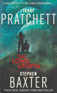 Pratchett, Terry: THE LONG UTOPIA