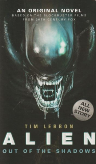 Lebbon, Tim: ALIEN - OUT OF THE SHADOWS