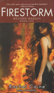 Caine, Rachel: FIRESTORM