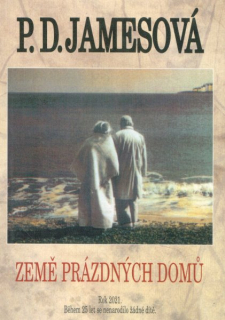 Jamesová, P.D.: ZEMĚ PRÁZDNÝCH DOMŮ
