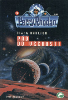 Darlton, Clark: PÁD DO VĚČNOSTI