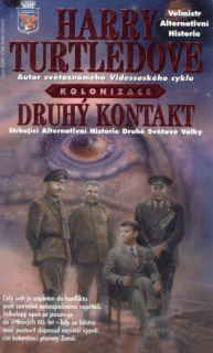 Turtledove, Harry: DRUHÝ KONTAKT
