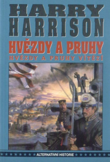 Harrison, Harry: HVĚZDY A PRUHY VÍTĚZÍ