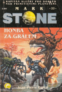 Garen, J-P: HONBA ZA GRÁLEM