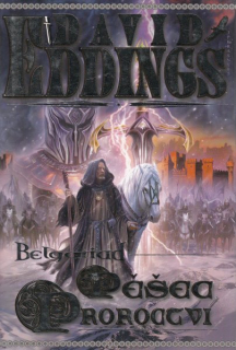 Eddings, David: PĚŠEC PROROCTVÍ