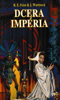 Feist, Raymond E.: DCERA IMPÉRIA