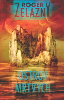 Zelazny, Roger: OSTROV MRTVÝCH