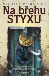 Peinkofer, Michael: NA BŘEHU STYXU