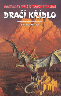 Weis, Margaret: DRAČÍ KŘÍDLO