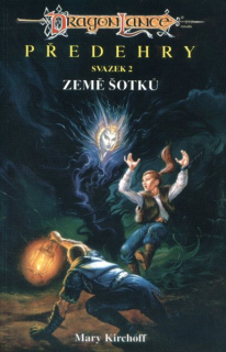 Kirchoff, Mary: ZEMĚ ŠOTKŮ