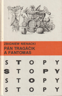 Nienacki, Zbigniew: PÁN TRAGÁČIK A FANTOMAS