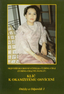 Čching-Chaj: KLÍČ K OKAMŽITÉMU OSVÍCENÍ